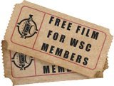 FREE FILMS FOR WSC MEMBERS